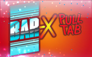 Bar-X Pull Tab Bar-X Pull Tab