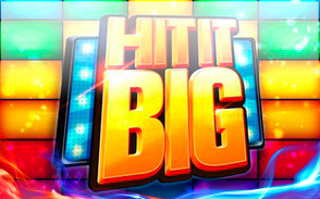 Hit It Big Hit It Big